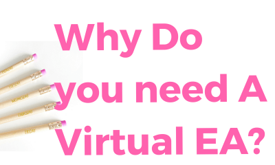 why do you need a Virtual executive Assistant