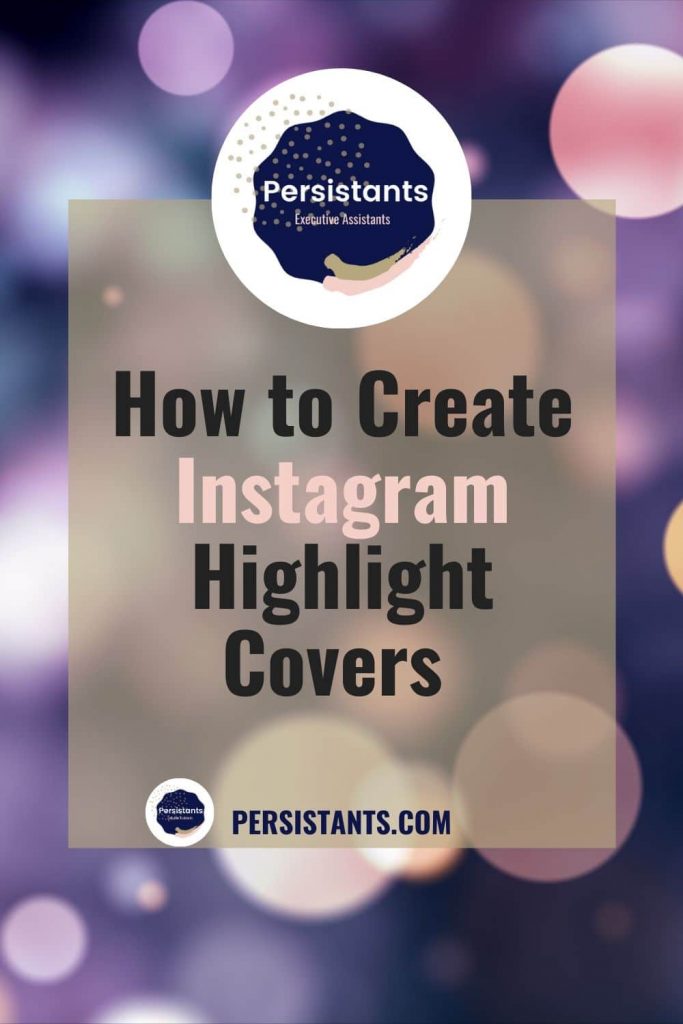 How to Create Instagram Highlight Covers 