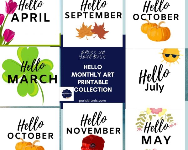 Hello Monthly Wall art printables