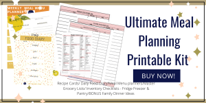 Ultimate Meal Planning Printable Kit